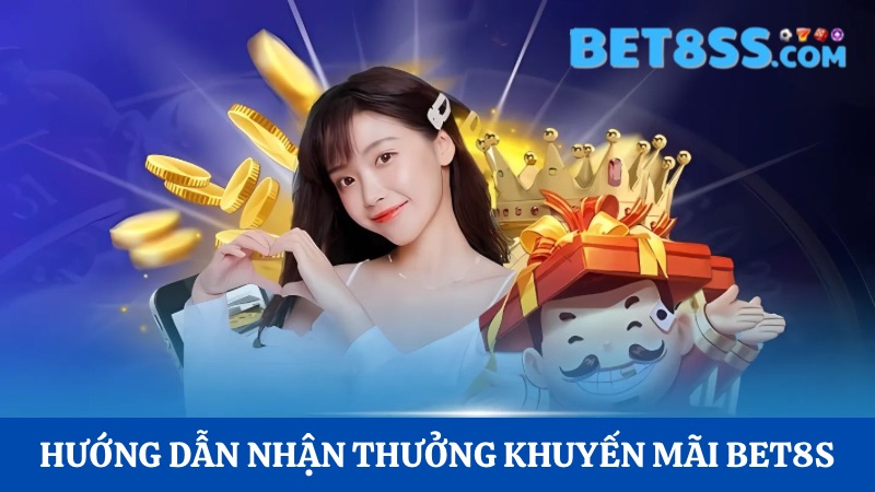 khuyến mãi hội viên mới Bet8s