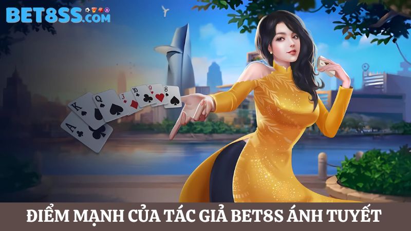 Điểm mạnh của Tôn Ánh Tuyết