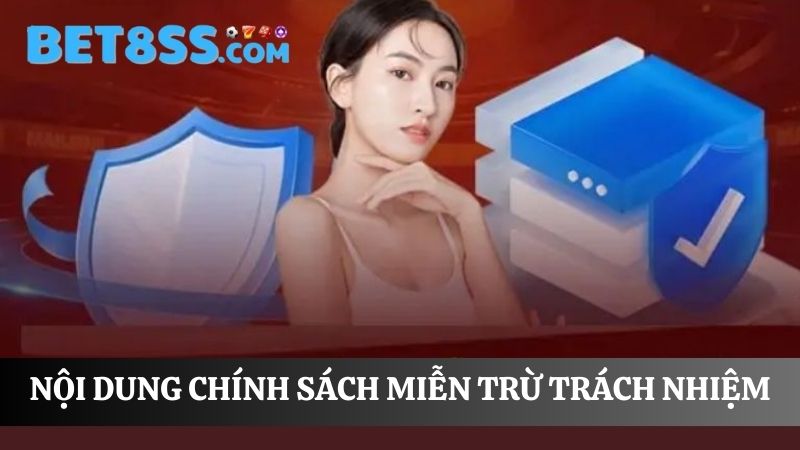 chính sách Miễn trừ trách nhiệm