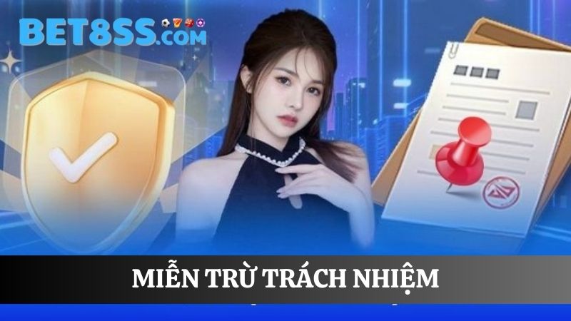 Miễn trừ trách nhiệm